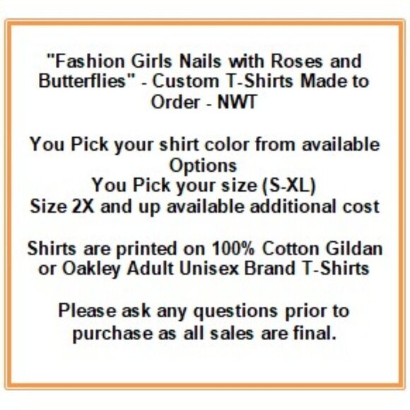 "Fashion Girls Nails with Roses and Butterflies" - Custom T-Shirts Made to Order - Picture 4 of 5